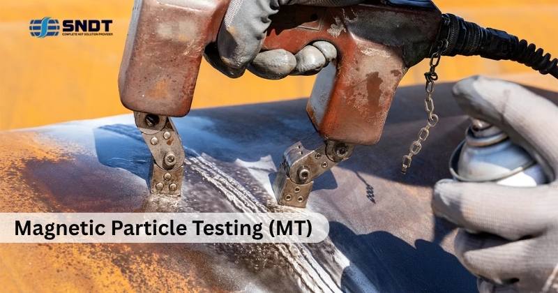 Magnetic Particle Testing (MT)